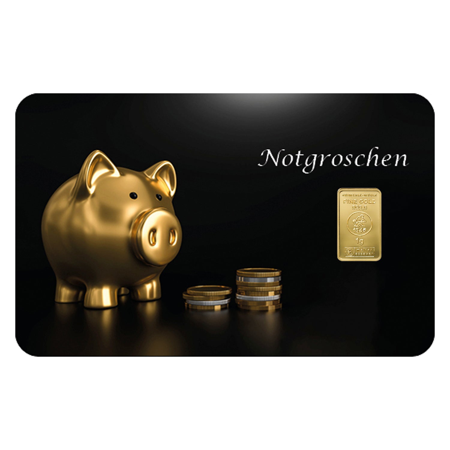 Goldbarren 1g auf hochwertiger Motivkarte "Notgroschen"