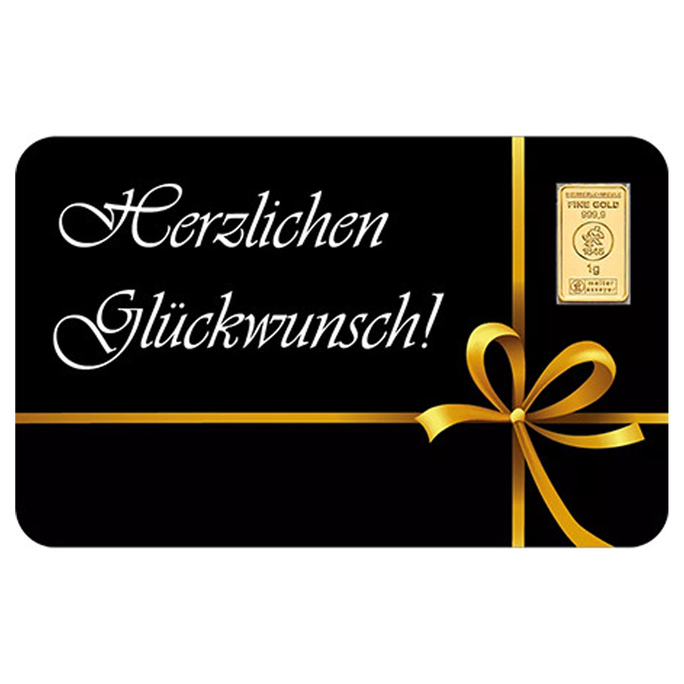 Goldbarren 1g auf hochwertiger Motivkarte "Herzlichen Glückwunsch"